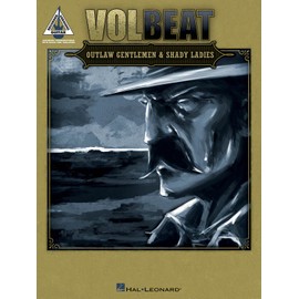 Volbeat: Outlaw Gentlemen & Shady Ladies: Outlaw Gentleman & Shady Ladies (Guitar Recorded Versions)