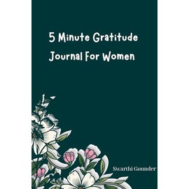 5 Minute Gratitude Journal For Women