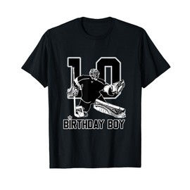 No. 10 Ice Hockey Goalie Happy 10th Birthday Boy T-Shirt