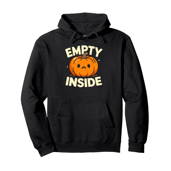 Empty Inside Cute Sad Pumpkin Funny Halloween Fall Mood Pullover