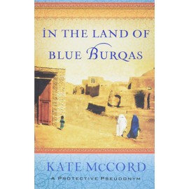 In the Land of Blue Burqas