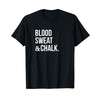 Blood Sweat and Chalk tee shirt gymnastics weight lifting