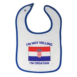Custom Baby Bibs Burp Cloths I'm Not Yelling I Am Croatian Croatia Cotton Baby Items for Baby Girl & Boy White Royal Blue Design Only