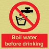 Boil water before drinking Sign - 100x100mm - S10