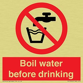 Boil water before drinking Sign - 100x100mm - S10