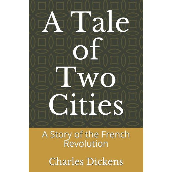 A Tale of Two Cities: A Story of the French
