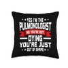Pulmonologist Lung Doctor Pulmonary Specialist Out Of Shape Throw Pillow
