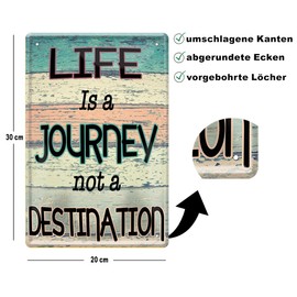 schilderkreis24 Tin Sign Beautiful Saying "Life is a Journey not a Destination" Decorative Motivation Positive Thinking Thinking Happiness Love Gift Idea Birthday Christmas 20 x 30 cm