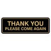 Standard Thank You Please Come Again Sign - Black/Gold -