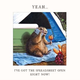 Pigment Productions Funny Birthday/Blank Card - General Card for Men/Women - I've Got The Spreadsheet Open Right Now - Groundhog Drinking Cocktail - Eco-Friendly