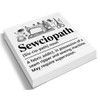 Sewing Room Decor Sewciopath Definition Wood Sign, Sewing Gifts
