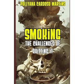 SMOKING: The challenges of quitting it