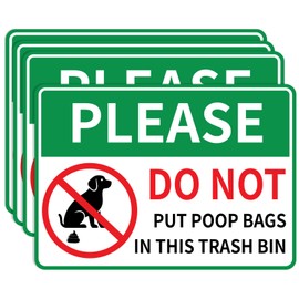 4 Pack Please Do Not Dispose of Poop Bags in This Trash Bin Sign,Waterproof Do not Put Dog Poop in My Trash Can Stickers for Outdoor,House,Yard(7.8"x5.6")