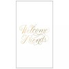 Soiree Sisters Welcome Friends Paper Guest Towels 24ct