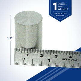 Tungsten Crankshaft Balance Weight, 0.325 lbs - 3/4" dia. x 1.20" - Sized to Press Fit