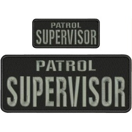 Patrol Supervisor Embroidery Patch 4x10 N 2x5 Velcr@ On Back Gray On Black