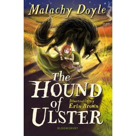 Hound of Ulster: Bloomsbury Reader: Grey Book Band