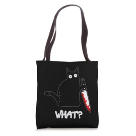 Funny Murderous Black Cat With Knife - Black Cat WHAT? -Dark Tote Bag