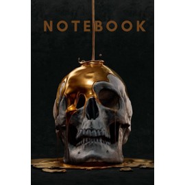 Liquid Gold on Skull Notebook 6x9