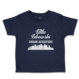Toddler T-Shirt Thank You Designs Little Lebowski Urban Achievers Cotton Boy & Girl Clothes Baby Funny Tee Navy Design Only 18 Months