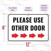 1PC Please Use Other Door Sign Right, 12 x 8