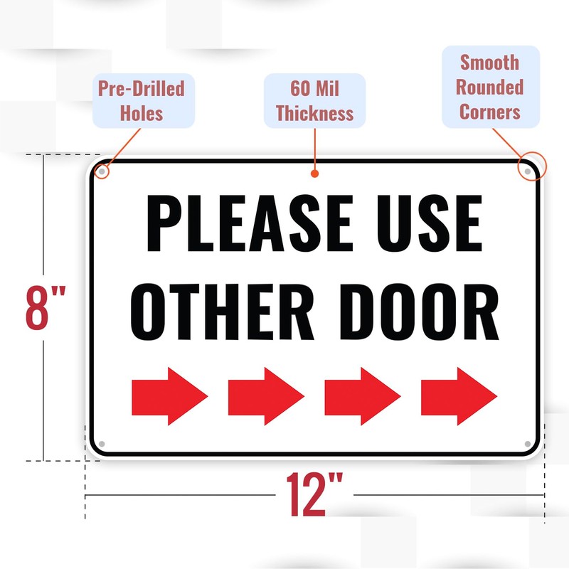 1PC Please Use Other Door Sign Right, 12 x 8