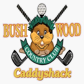 Bushwood Country Club Bumper Sticker Window Vinyl Decal 5"