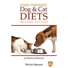 Home-Prepared Dog and Cat Diets, Second Edition