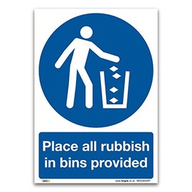 Place all rubbish in bins provided Sign - A5 1mm Rigid Plastic - Mandatory Safety Litter