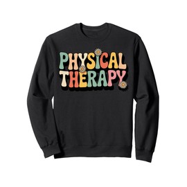 Physical Therapy Flower Patterns LMT PT Physical Therapist Sweatshirt
