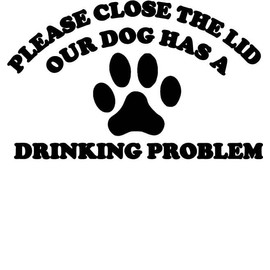 Please Close the Lid Dog toliet Seat OS 237 vinyl 8" Decal Sticker pet