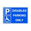 Disabled parking only - parking sign - disable signage -
