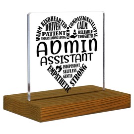 Admin Assistant Gifts, Administrative Assistant Appreciation Gifts, Admin Assistant Office Gifts, Thank You Gifts for Admin Assistant, Acrylic Desk Decor Sign with Wood Stand - FSA199