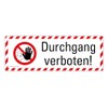 Sticker Combi Sticker "Durchgang verboten!" Warning Symbol ISO 7010 |