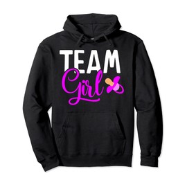 team girl gender reveal gift for mother and daddy Pullover Hoodie