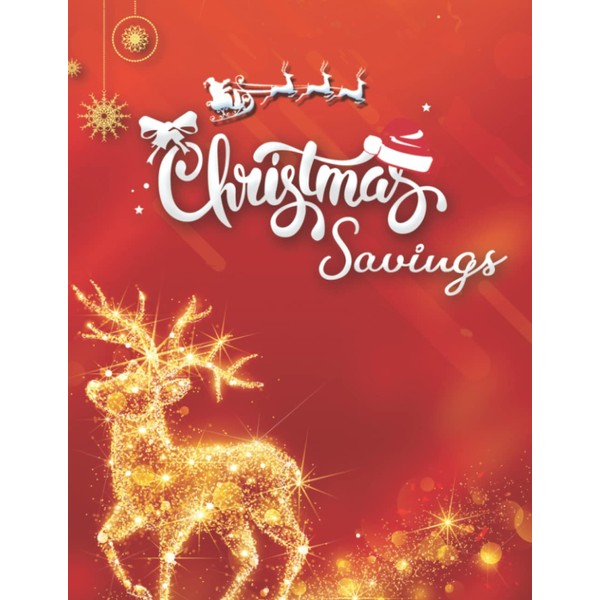 My Christmas and Holiday Savings Planner: Tracker and Journal for