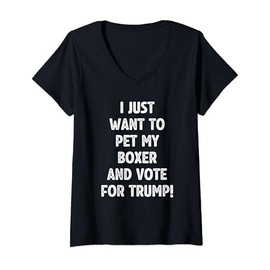 Womens Vote for Trump and Pet My Boxer Patriotic Republican Dog V-Neck T-Shirt
