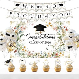Graduation Party Decorations Wildflower Class of 2026 Backdrop We Are So Proud of You Banner Cupcake Toppers Balloons Spring Congrats Grad Party Supplies for High School Colloege