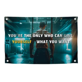 3x5 Feet Motivation Men Polyester Flag You're The Only One Who Can Give Yourself What You Want with with Four Brass Grommets - Gym Banner for Wall Decor - Inspirational Quotes Sayings for Living Room