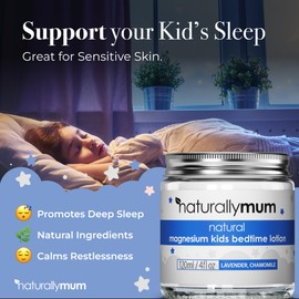 NaturallyMum - Magnesium Lotion for Kids & Babies [NATURAL & SAFE] - Juniors Bedtime Lotion - Magnesium Sleep Cream for Kids & Babies - For Toddlers - Lavender & Chamomile