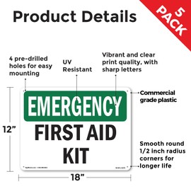 First Aid Kit OSHA Emergency Rigid Plastic Sign 18 Inch x 12 Inch - 5 Pack