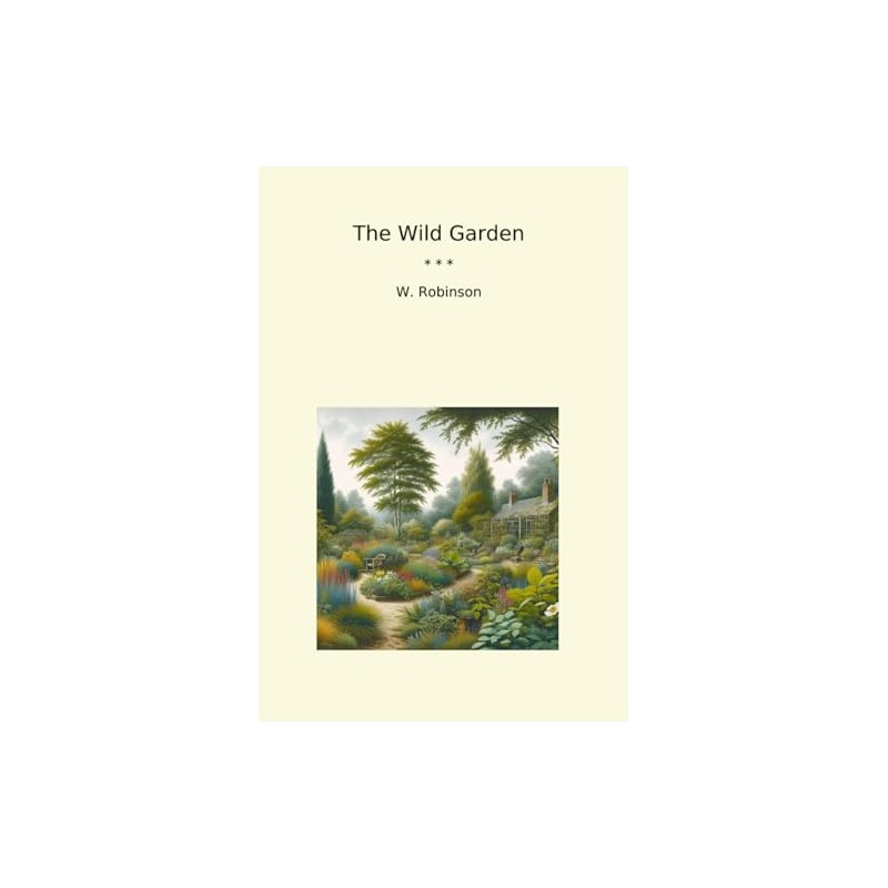 The Wild Garden