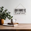 Inspirational Home Sign, Positive Family Quotes - Our Family is