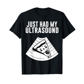 Fat Belly Costume Cute Pizza Just Had My Ultrasound Gift T-Shirt