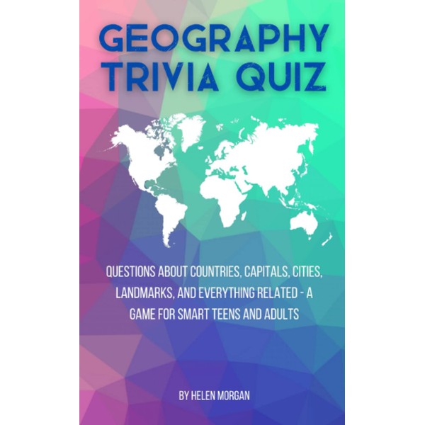 Geography Trivia Quiz: Questions about Countries, Capitals, Cities, Landmarks, and
