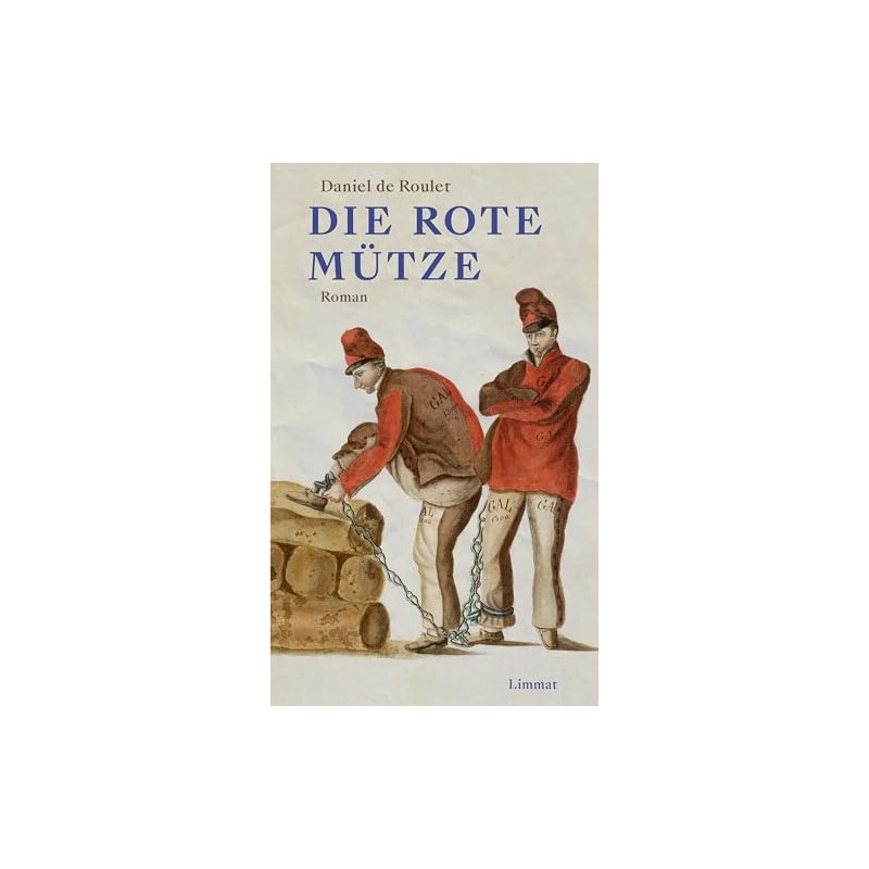 Die rote Mütze: Roman