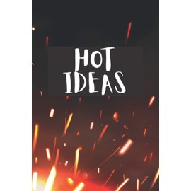 HOT IDEAS