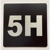 Apartment number 5H sign - UNIT NUMBER 5H SIGN/SUITE 5H