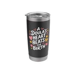 Labor Midwifery Design Birth Postpartum Doula Midwife Stainless Steel Insulated Tumbler