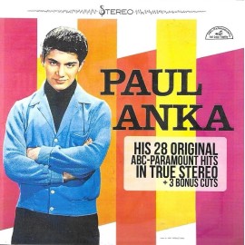 PAUL ANKA-28 ORIGINAL ABC-PARAMOUNT HITS IN TRUE STEREO + 3 BONUS CUTS CD